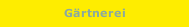 Gärtnerei